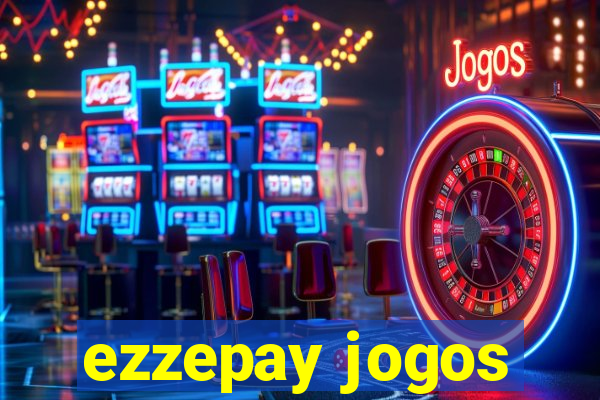 ezzepay jogos